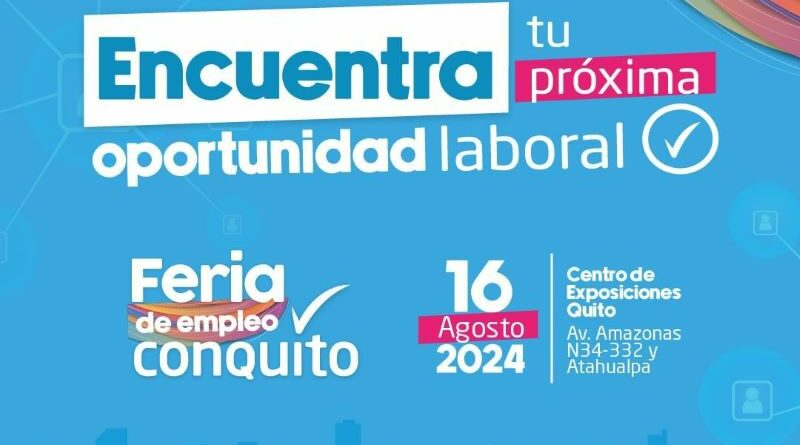 Feria de Empleo ConQuito: Las vacantes aumentan a 2.200